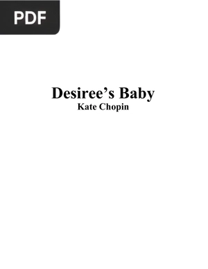Desiree’s Baby
