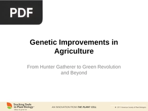 Genetic Improvements in Agriculture (Presentation)
