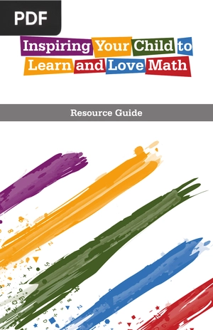 Inspiring Your Child to Learn and Love Math