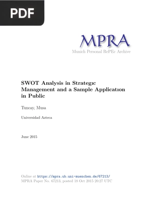 SWOT Analysis in Strategic Management and a Sample Application in Public
