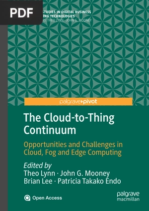 The Cloud-to-Thing Continuum