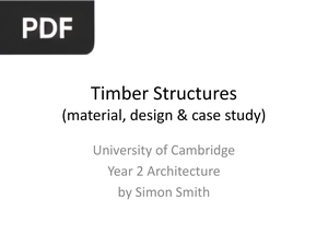 Timber Structures - Material, design & case study (Presentation)