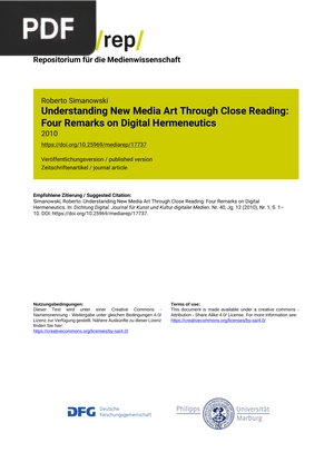 Understanding New Media Art Through Close Reading - Four Remarks on Digital Hermeneutics