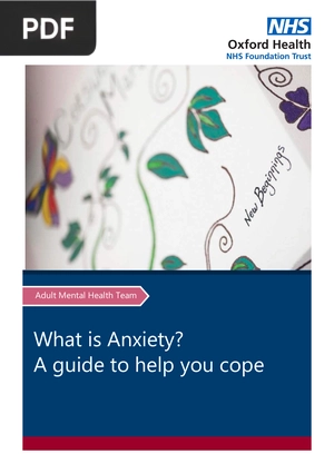 What is Anxiety - A guide to help you cope