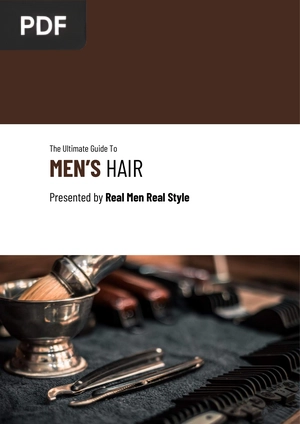 The Ultimate Guide To MEN’S HAIR