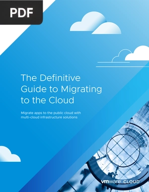 The Definitive Guide to Migrating to the Cloud