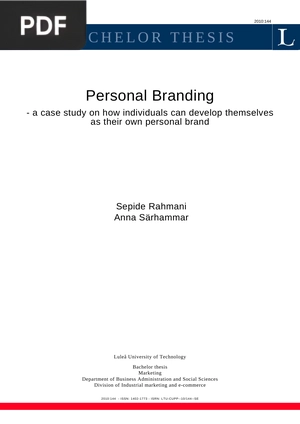 Personal Branding  - a case study on how individuals can develop themselves  as their own personal brand