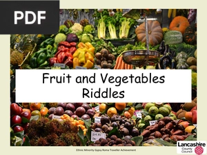 Fruit and Vegetables - Riddles