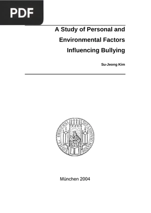 A Study of Personal and Environmental Factors Influencing Bullying