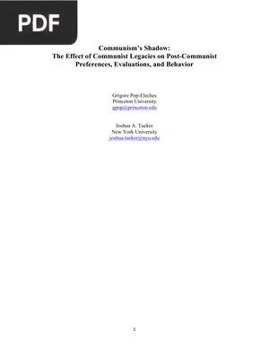 Communism's Shadow: The Effect of Communist Legacies on Post-Communist Preferences, Evaluations, and Behavior