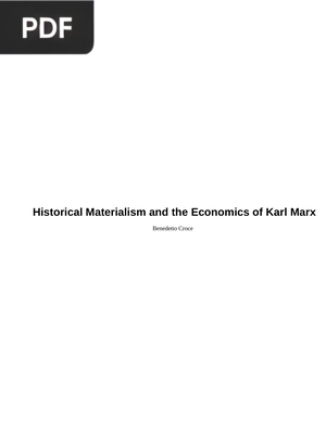 Historical Materialism and the Economics of Karl Marx