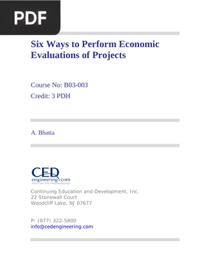 Six Ways to Perform Economic Evaluations of Projects