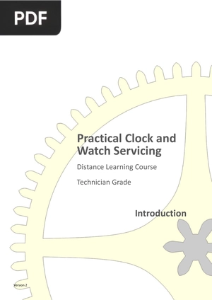Practical Clock and Watch Servicing