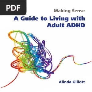 A Guide to Living with Adult ADHD
