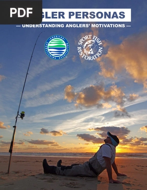 Angler Personas - Understanding Anglers Motivations