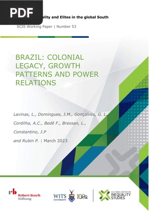Brazil: colonial legacy, growth patterns and power relations