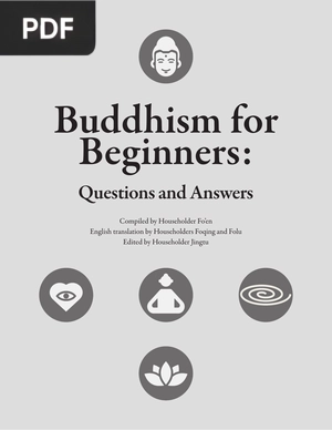 Buddhism for Beginners: Questions and Answers