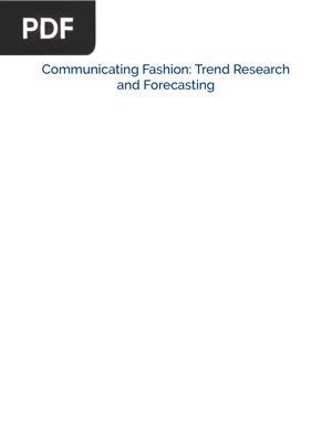 Communicating Fashion: Trend Research and Forecasting