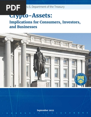 Crypto-Assets: Implications for Consumers, Investors, and Businesses