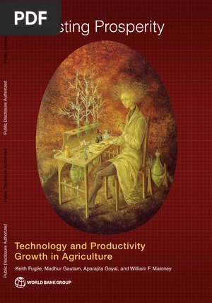 Harvesting Prosperity - Technology and Productivity Growth in Agriculture