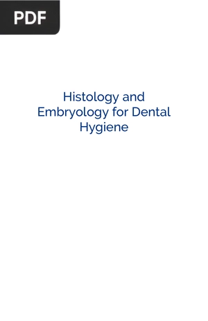 Histology and Embryology for Dental Hygiene