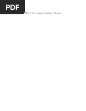 Medical Terminology for Healthcare Professions