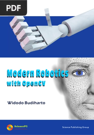 Modern Robotics with OpenCV