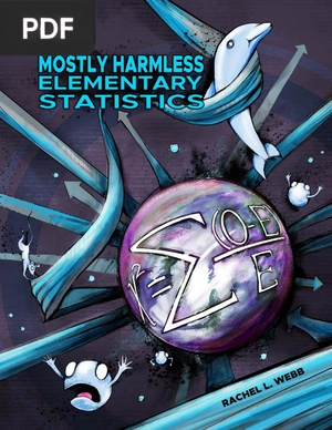 Mostly Harmless Elementary Statistics