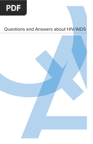 Questions and Answers about HIV/AIDS