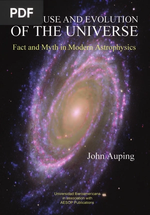 The Cause and Evolution of the Universe