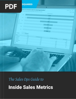 The Sales Ops Guide to Inside Sales Metrics