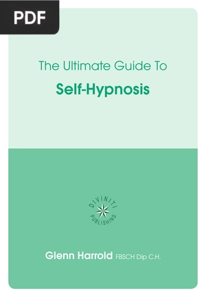 The Ultimate Guide To Self-Hypnosis