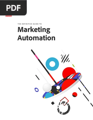 The definitive guide to Marketing Automation