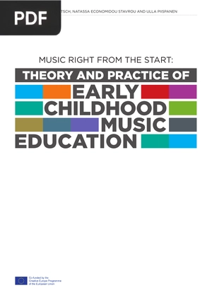 Theory and practice of early childhood music education