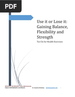 Use it or Lose it: Gaining Balance, Flexibility and Strength