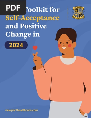 Your Toolkit for Self-Acceptance and Positive Change in 2024