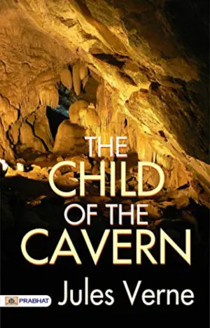 The Child of the Cavern author Jules Verne