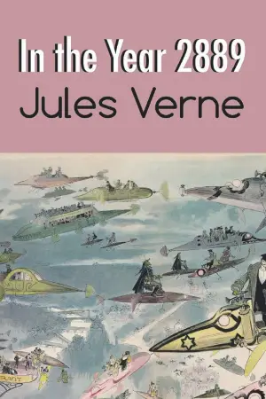 In the Year 2889 author Jules Verne