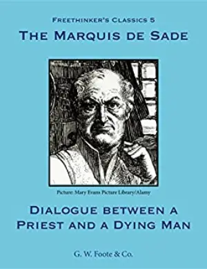 Dialogue Between a Priest and a Dying Man author Marquis de Sade
