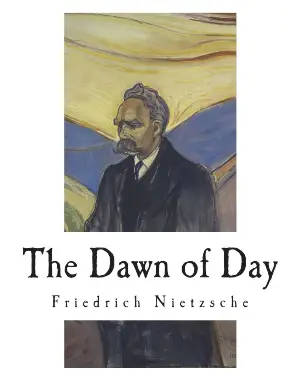 The Dawn author Friedrich Nietzsche