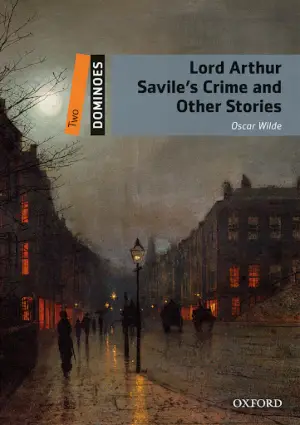 Lord Arthur Savile's Crime and Other Stories author Oscar Wilde