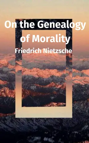 On the Genealogy of Morals author Friedrich Nietzsche