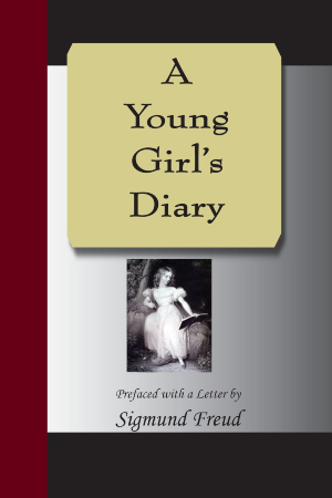 A young Girl's Diary author Sigmund Freud