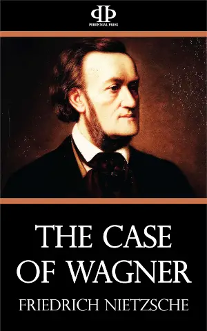 The Case of Wagner author Friedrich Nietzsche