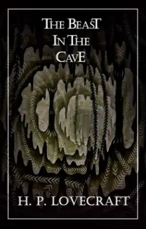 The Beast in the Cave author H. P. Lovecraft