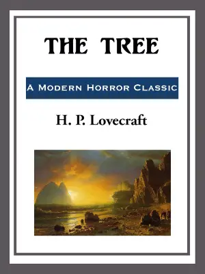 The Tree author H. P. Lovecraft