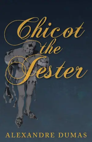 Chicot the Jester author Alexandre Dumas