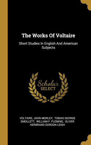 Short Works author Voltaire