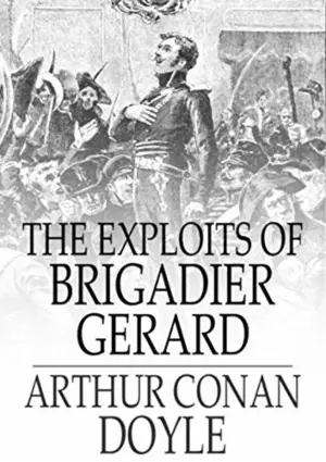 The Exploits of Brigadier Gerard author Sir Arthur Conan Doyle