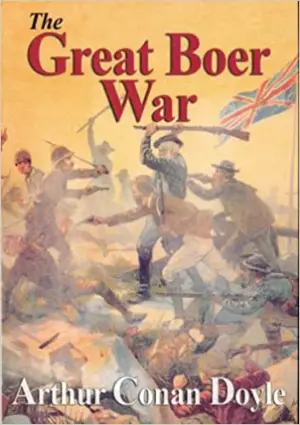 The Great Boer War author Sir Arthur Conan Doyle